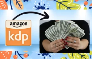 How to Make Money with Amazon KDP in 2025 make money with Amazon KDP