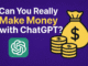 Can You Really Make Money with ChatGPT? (Step-by-Step Guide) making money with ChatGPT