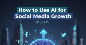 How to Use AI for Social Media Growth in 2025 AI for social media growth